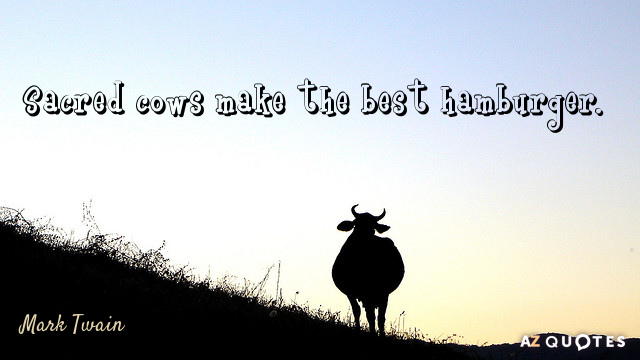 Quotation-Mark-Twain-Sacred-cows-make-the-best-hamburger-58-19-23